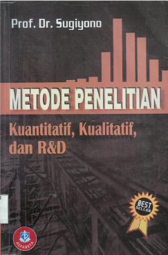 Sampul buku Metode Penelitian Kuantitatif, Kualitatif, Dan R & D