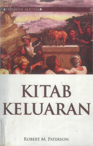 Sampul buku Tafsiran Alkitab: Kitab Keluaran
