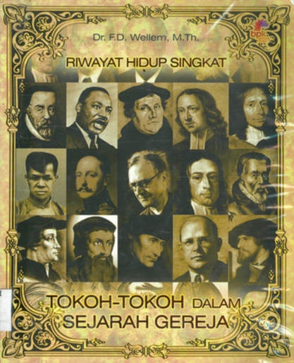 Sampul buku Riwayat Hidup Singkat Tokoh-Tokoh Dalam Sejarah Gereja
