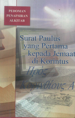 Sampul buku Pedoman Penafsiran Alkitab: Surat Paulus Yang Pertama Kepada Jemaat Di Korintus
