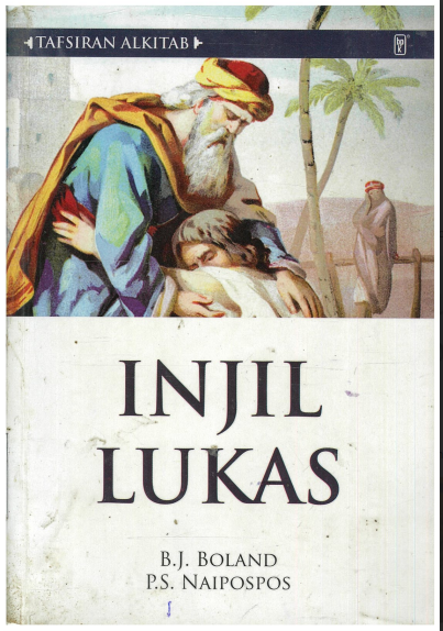 Sampul buku Tafsiran Alkitab - Injil Lukas