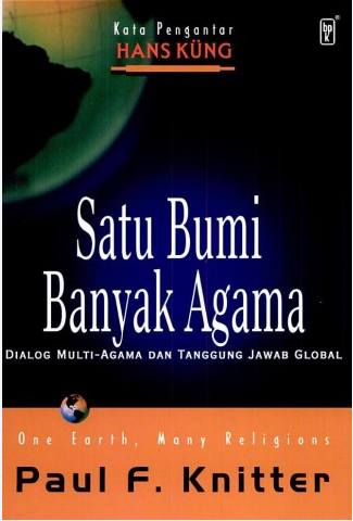 Sampul buku Satu Bumi Banyak Agama - Dialog Multi-Agama dan Tanggung Jawab Global