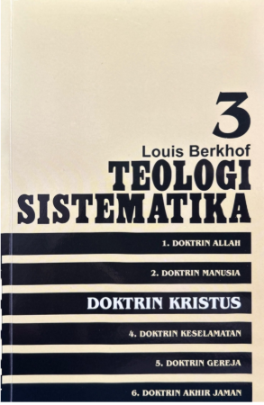 Sampul buku Teologi Sistematika 3: Doktrin Kristus