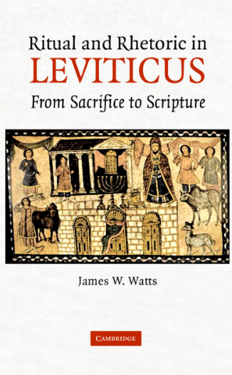 Sampul buku Ritual and Rhetoric in Leviticus: From Sacrifice To Scripture